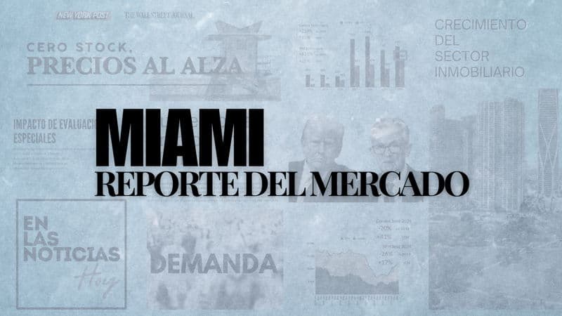 featured image for story, El Reporte del Mercado Inmobiliario del Sur de Florida: Datos, Desafíos y
Oportunidades